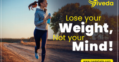 Lose your Weight, Not your Mind