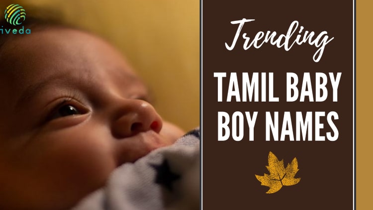 Tamil Baby Boy Names Or Trending Baby Names In Tamil