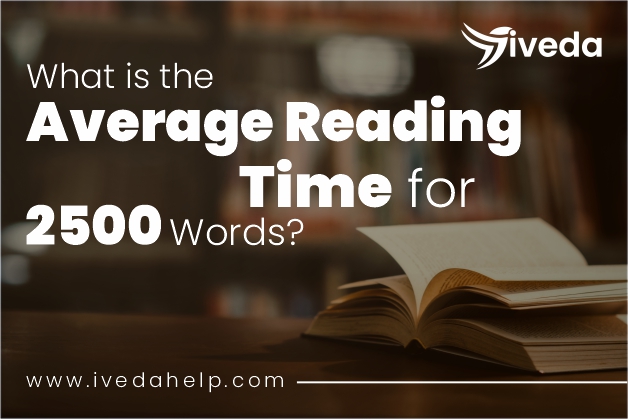What is the Average Reading Time for 2500 Words?